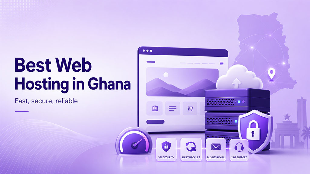 Best web hosting in Ghana with secure servers and business website features
